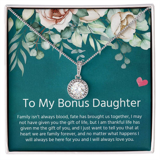 My Bonus Daughter | Be strong always - Eternal Hope Necklace